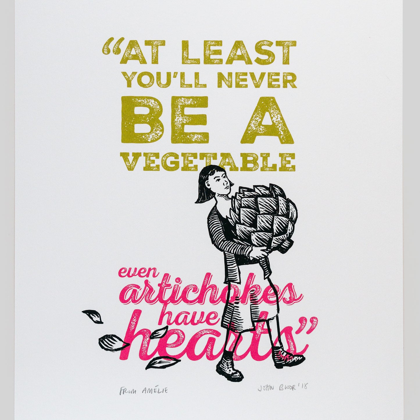 Amélie "Artichoke" quote unframed screenprint